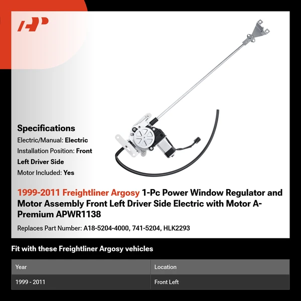 1999-2011 Freightliner Argosy 1-Pc Power Window Regulator and Motor Assembly Front Left Driver Side Electric with Motor A-Premium APWR1138