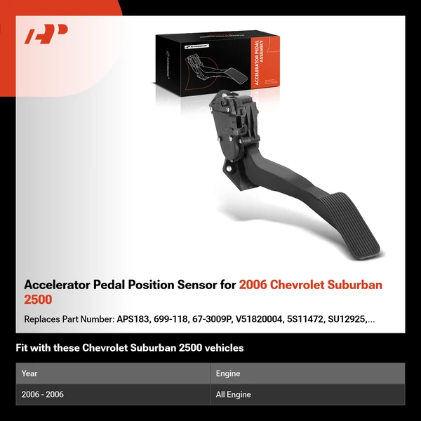 Accelerator Pedal Position Sensor for 2006 Chevrolet Suburban 2500