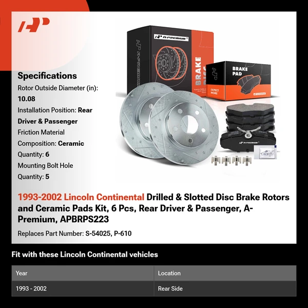 1993-2002 Lincoln Continental Drilled & Slotted Disc Brake Rotors and Ceramic Pads Kit, 6 Pcs, Rear Driver & Passenger, A-Premium, APBRPS223