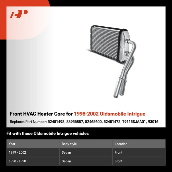 Front HVAC Heater Core for 1998-2002 Oldsmobile Intrigue