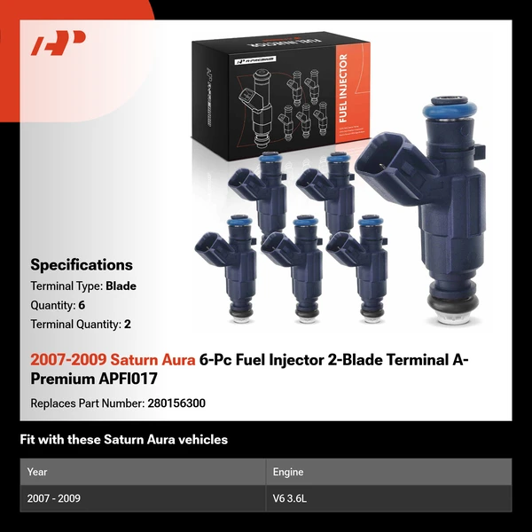 2007-2009 Saturn Aura 6-Pc Fuel Injector 2-Blade Terminal A-Premium APFI017