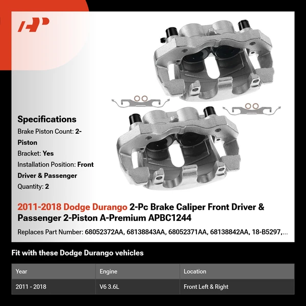 2011-2018 Dodge Durango 2-Pc Brake Caliper Front Driver & Passenger 2-Piston A-Premium APBC1244