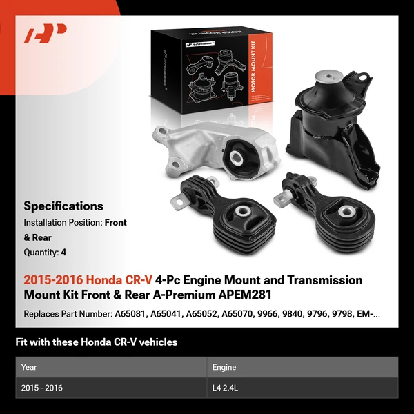 2015-2016 Honda CR-V 4-Pc Engine Mount and Transmission Mount Kit Front & Rear A-Premium APEM281