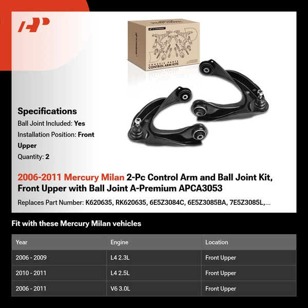 2006-2011 Mercury Milan 2-Pc Control Arm and Ball Joint Kit, Front Upper with Ball Joint A-Premium APCA3053