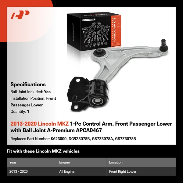 2013-2020 Lincoln MKZ 1-Pc Control Arm, Front Passenger Lower with Ball Joint A-Premium APCA0467