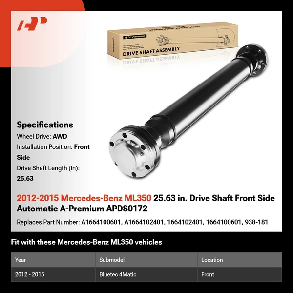 2012-2015 Mercedes-Benz ML350 25.63 in. Drive Shaft Front Side Automatic A-Premium APDS0172