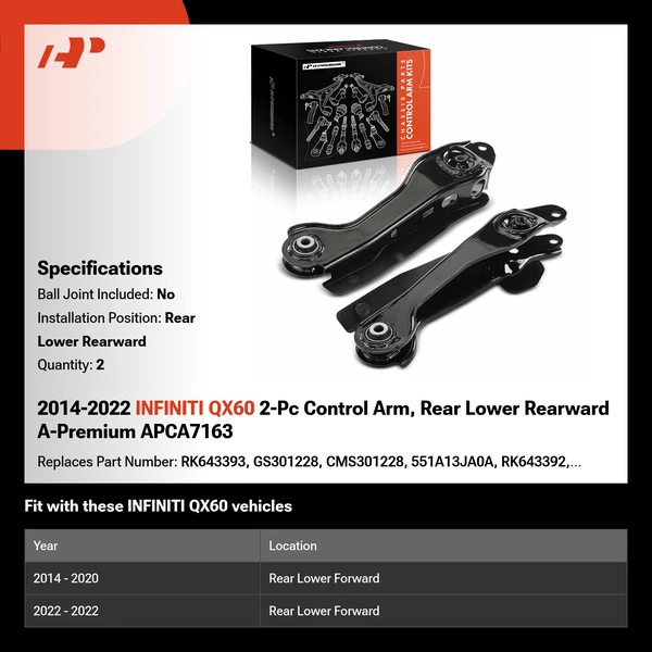 2014-2022 INFINITI QX60 2-Pc Control Arm, Rear Lower Rearward A-Premium APCA7163