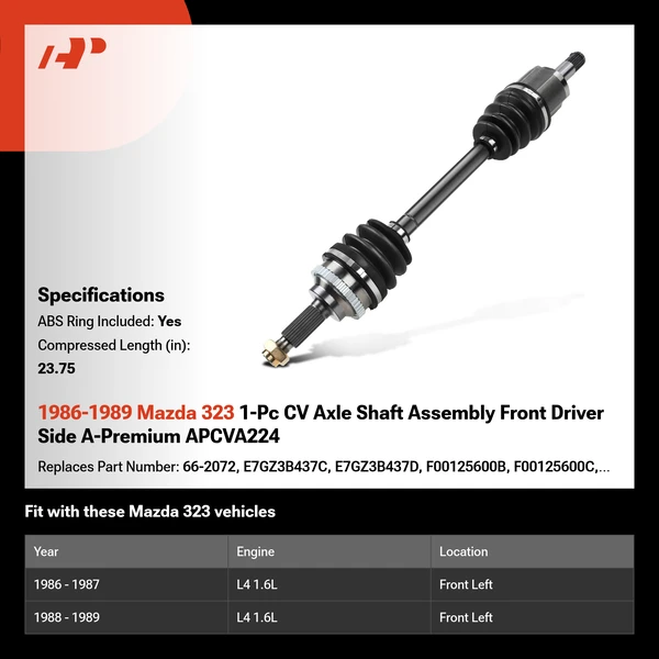 1986-1989 Mazda 323 1-Pc CV Axle Shaft Assembly Front Driver Side A-Premium APCVA224
