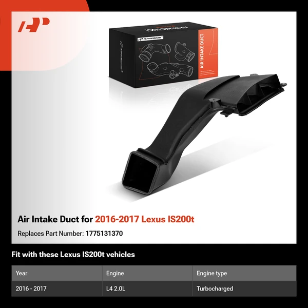 Air Intake Duct for 2016-2017 Lexus IS200t