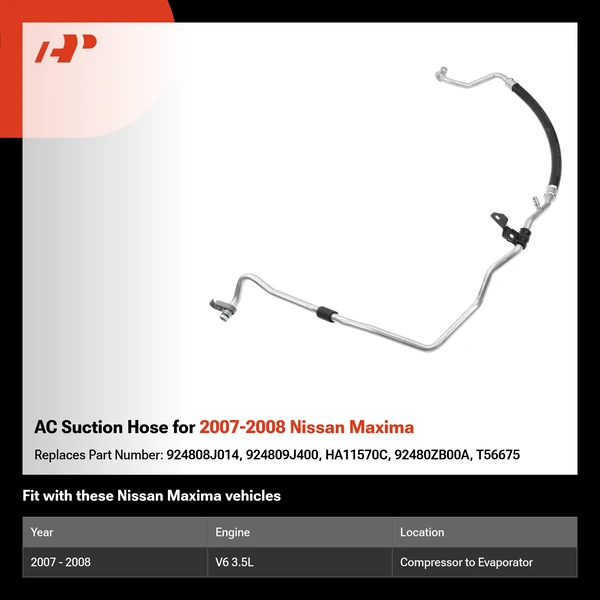 AC Suction Hose for 2007-2008 Nissan Maxima