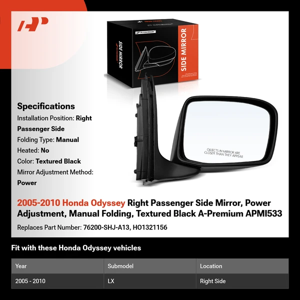 2005-2010 Honda Odyssey Right Passenger Side Mirror, Power Adjustment, Manual Folding, Textured Black A-Premium APMI533