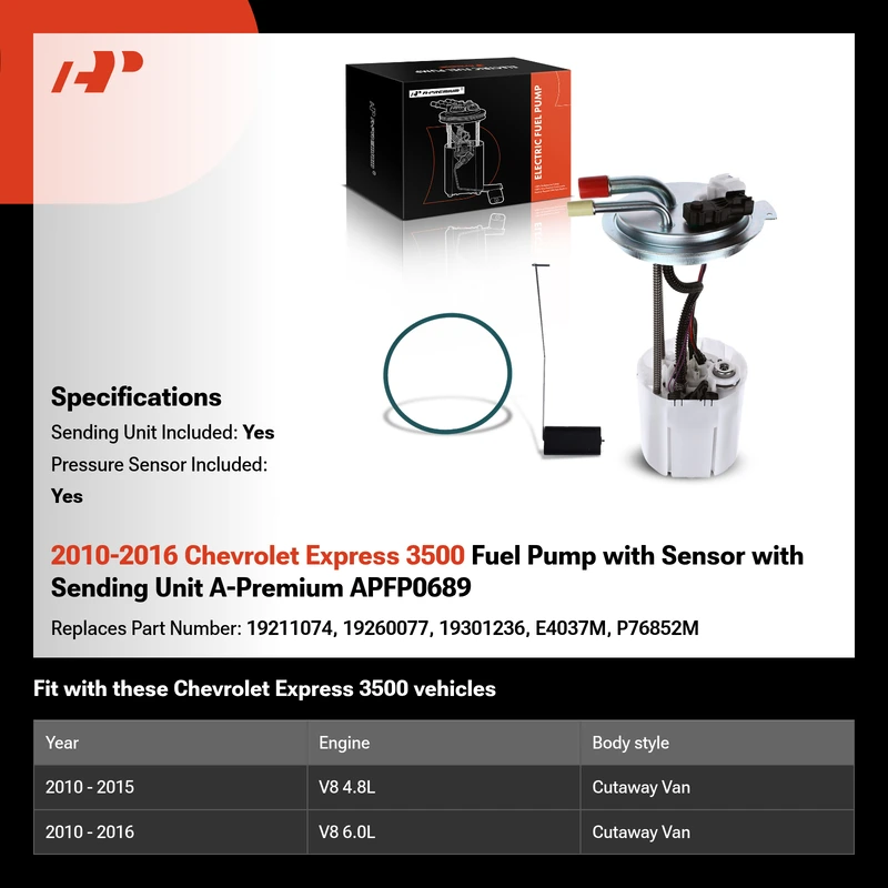 2010-2016 Chevrolet Express 3500 Fuel Pump with Sensor with Sending Unit A-Premium APFP0689