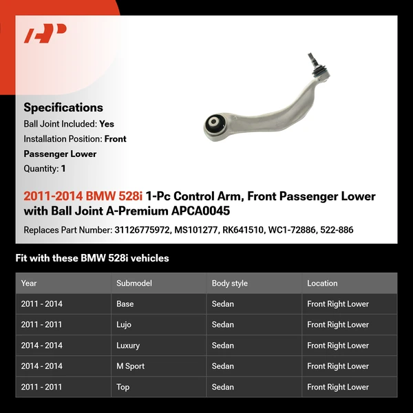2011-2014 BMW 528i 1-Pc Control Arm, Front Passenger Lower with Ball Joint A-Premium APCA0045