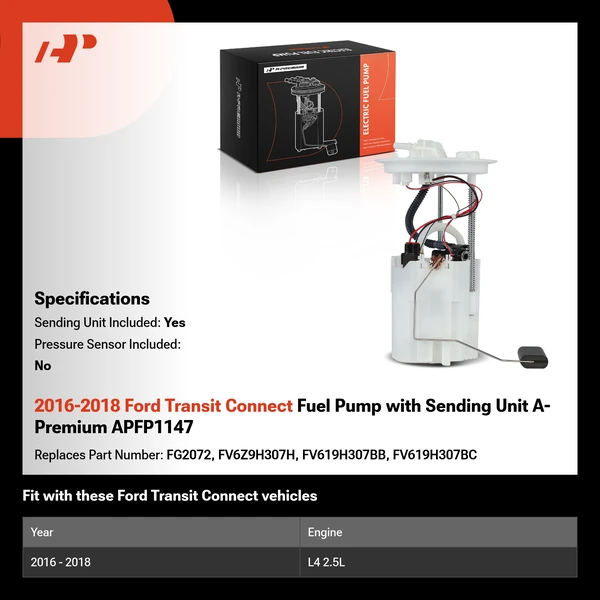 2016-2018 Ford Transit Connect Fuel Pump with Sending Unit A-Premium APFP1147