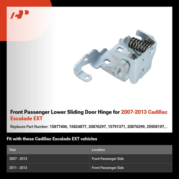Front Passenger Lower Sliding Door Hinge for 2007-2013 Cadillac Escalade EXT