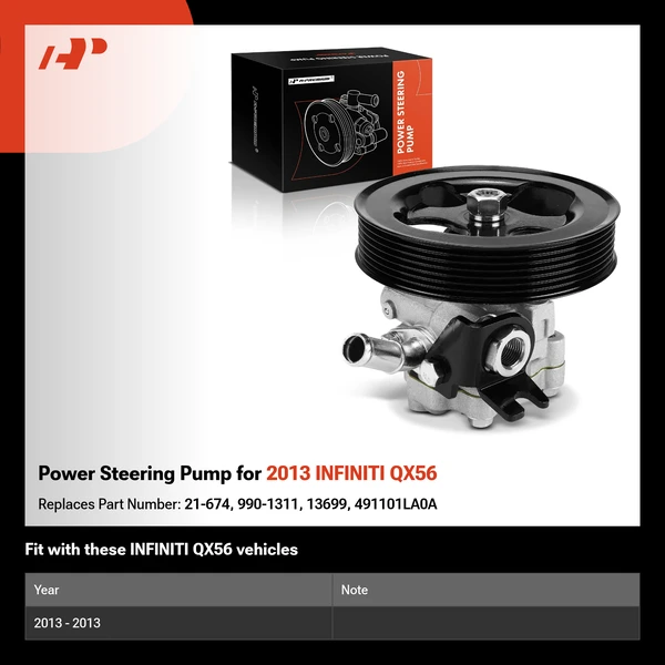 Power Steering Pump for 2013 INFINITI QX56