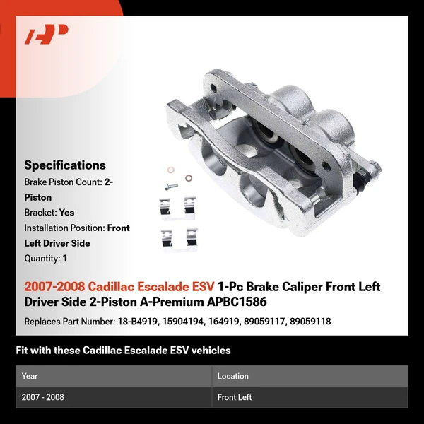 2007-2008 Cadillac Escalade ESV 1-Pc Brake Caliper Front Left Driver Side 2-Piston A-Premium APBC1586