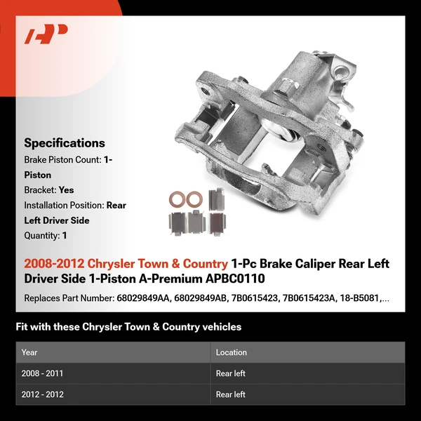 2008-2012 Chrysler Town & Country 1-Pc Brake Caliper Rear Left Driver Side 1-Piston A-Premium APBC0110