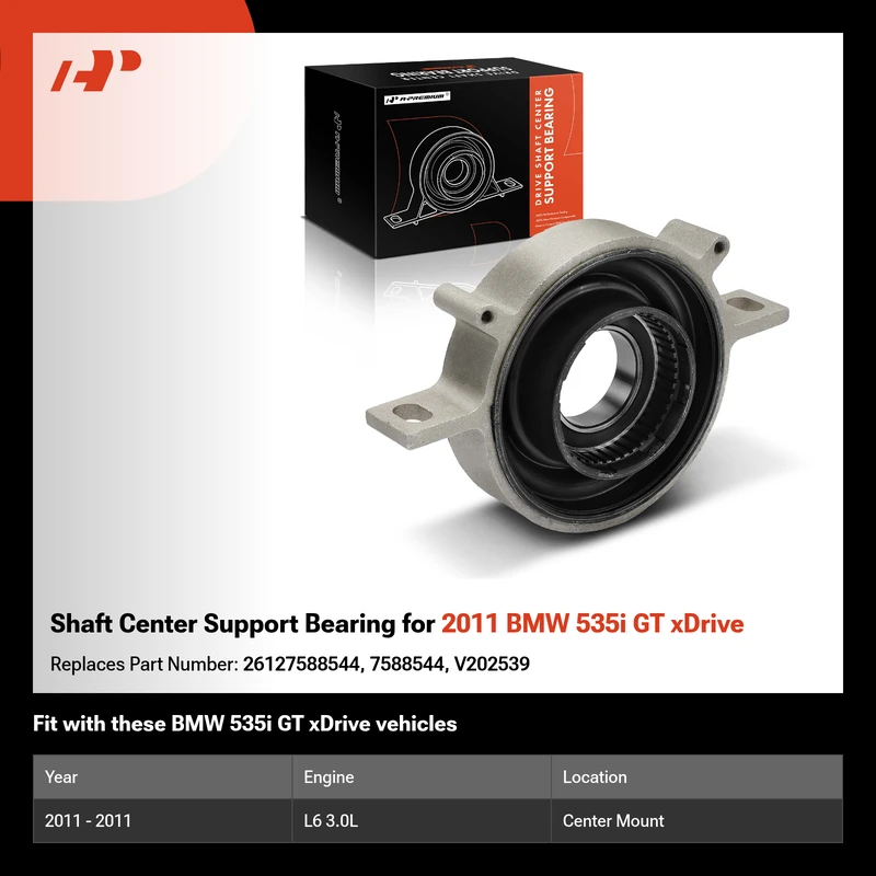 Shaft Center Support Bearing for 2011 BMW 535i GT xDrive
