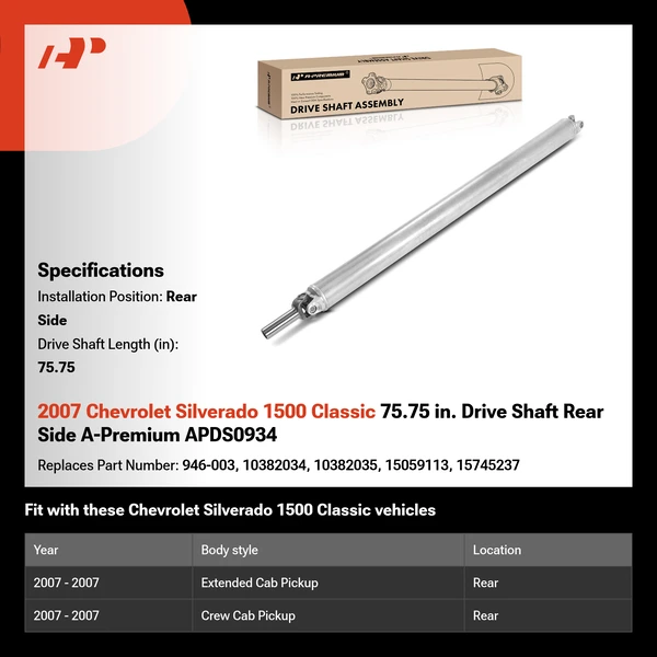 2007 Chevrolet Silverado 1500 Classic 75.75 in. Drive Shaft Rear Side A-Premium APDS0934